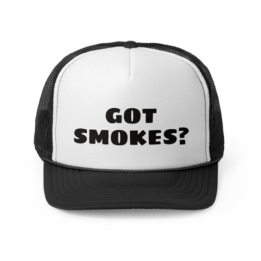 'Got Smokes?' Trucker Cap